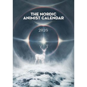 The Nordic Animist Calendar 2026 - Ma�na Paillet